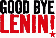 Good bye, Lenin!