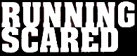 Running Scared
