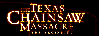 The Texas Chainsaw Massacre: The Beginning