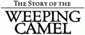 The Story of the Weeping Camel