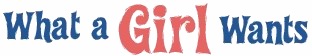 What a Girl Wants