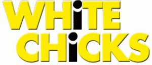 White Chicks